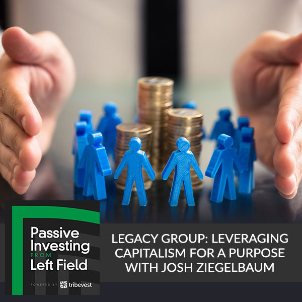 PILF 61 Josh Ziegelbaum | Legacy Group