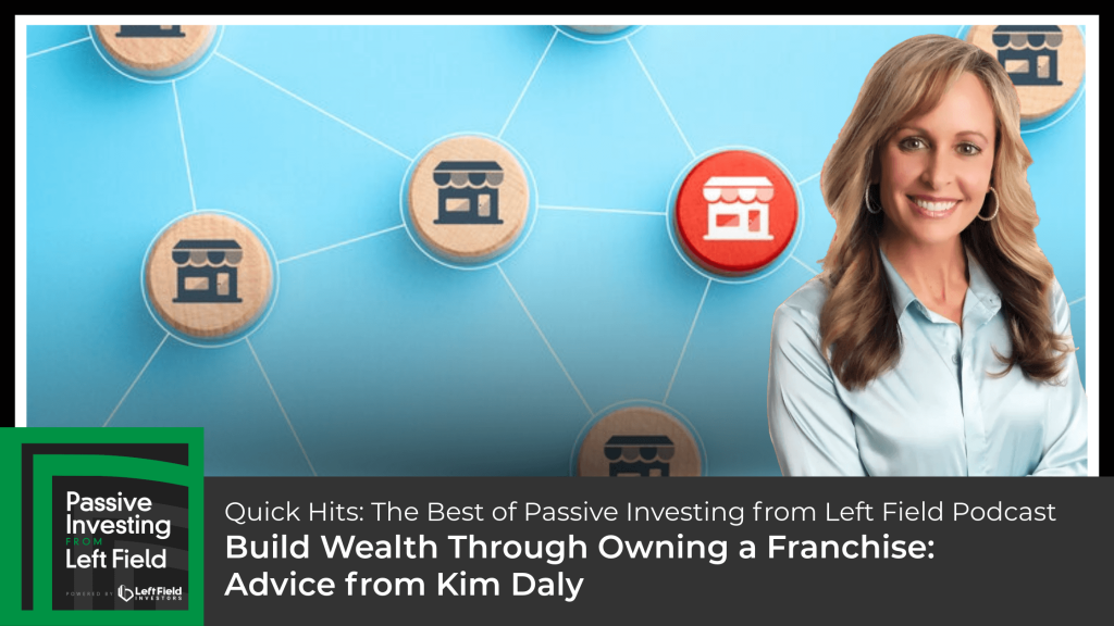 Build Wealth Through Owning a Franchise